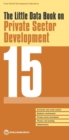 The little data book on private sector development 2015 - Book