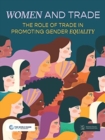 Women and trade : the role of trade in promoting gender equality - Book