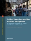 Public-private partnerships in urban bus systems : an analytical framework for project identification and preparation - Book