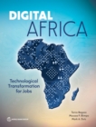 Digital Africa : Technological Transformation for Jobs - Book