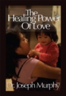 The Healing Power of Love - eBook