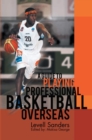 A Guide to Playing Professional Basketball Overseas - eBook