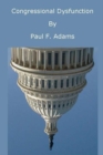 Congressional Dysfunction - eBook