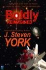 Boldly Reimagined! - eBook