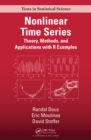 Nonlinear Time Series : Theory, Methods and Applications with R Examples - eBook