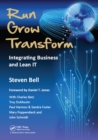 Run Grow Transform : Integrating Business and Lean IT - eBook