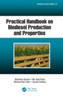 Practical Handbook on Biodiesel Production and Properties - Book