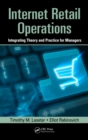 Internet Retail Operations : Integrating Theory and Practice for Managers - eBook