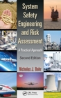 System Safety Engineering and Risk Assessment : A Practical Approach, Second Edition - Book