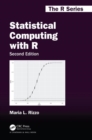 Statistical Computing with R, Second Edition - Book