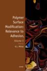 Polymer Surface Modification: Relevance to Adhesion, Volume 5 - eBook
