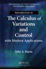 Introduction to the Calculus of Variations and Control with Modern Applications - eBook