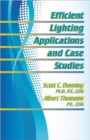 Efficient Lighting Applications and Case Studies - Book