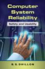 Computer System Reliability : Safety and Usability - eBook