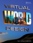 Virtual World Design - Book