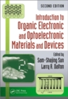 Introduction to Organic Electronic and Optoelectronic Materials and Devices - Book
