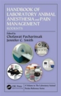 Handbook of Laboratory Animal Anesthesia and Pain Management : Rodents - Book