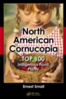 North American Cornucopia : Top 100 Indigenous Food Plants - Book