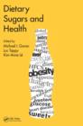 Dietary Sugars and Health - eBook