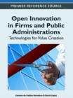 Open Innovation in Firms and Public Administrations: Technologies for Value Creation - eBook