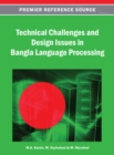 Technical Challenges and Design Issues in Bangla Language Processing - eBook