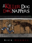 The Killer Dog and the Dognappers - eBook