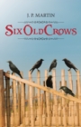 Six Old Crows - eBook