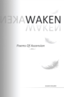 Waken : Poems of Ascension - eBook