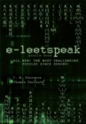 E-Leetspeak : All New! the Most Challenging Puzzles Since Sudoku! - eBook