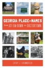 GEORGIA PLACE NAMES FROM JOTEMDOWN TO DO - Book