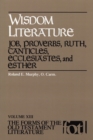 Wisdom Literature : Job, Proverbs, Ruth, Canticles, Ecclesiastes, and Esther - eBook