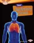 Your Respiratory System - eBook