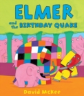 Elmer and the Birthday Quake - eBook