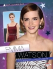 Emma Watson : From Wizards to Wallflowers - eBook