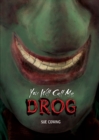 You Will Call Me Drog - eBook