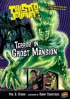 Terror in Ghost Mansion : Book 3 - eBook