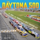 The Daytona 500 : The Thrill and Thunder of the Great American Race - eBook