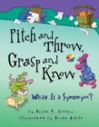 Pitch and Throw, Grasp and Know : What Is a Synonym? - eBook