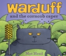 Warduff and the Corncob Caper - eBook