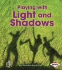 Playing with Light and Shadows - eBook
