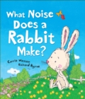 What Noise Does a Rabbit Make? - eBook