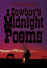 A Cowboy's Midnight Poems - eBook