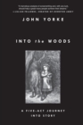 Into the Woods : A Five-Act Journey Into Story - eBook
