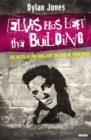 Elvis Has Left the Building : The Death of the King and the Rise of Punk Rock - eBook