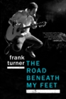 The Road Beneath My Feet - eBook