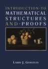 Introduction * to Mathematical Structures and * Proofs - eBook