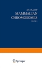 An Atlas of Mammalian Chromosomes : Volume 1 - Book
