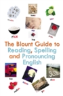The Blount Guide to Reading, Spelling and Pronouncing English - eBook