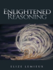 Enlightened Reasoning - eBook
