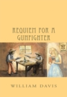 Requiem for a Gunfighter - eBook